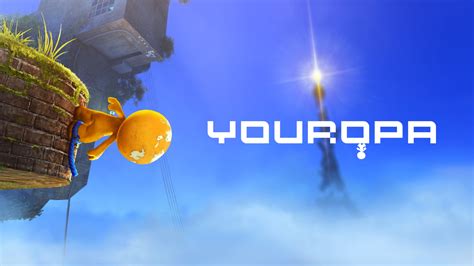 Youropa – A Unique Puzzle Adventure Game with Breathtaking Environments!