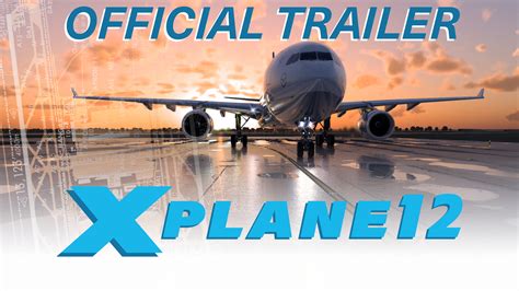 X-Plane 12: A Soaring Leap into the Future of Flight Simulation!